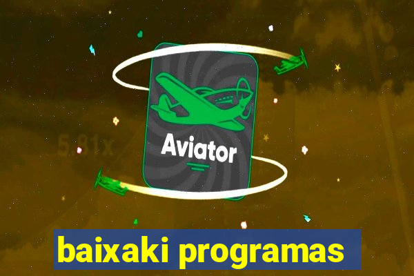 baixaki programas