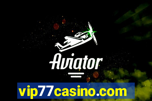 vip77casino.com