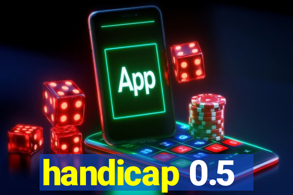 handicap 0.5