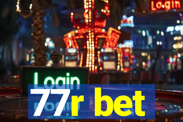 77r bet