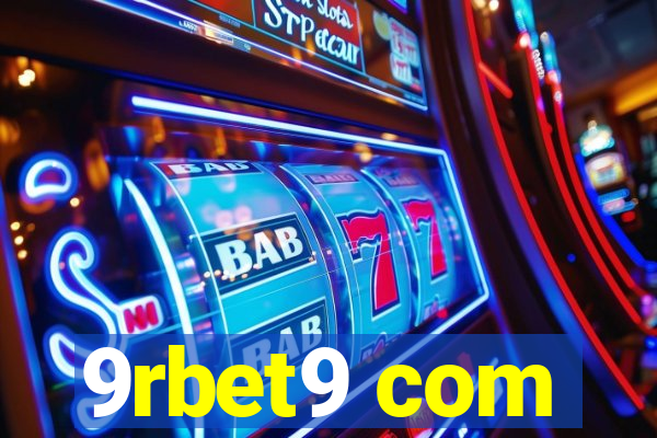 9rbet9 com