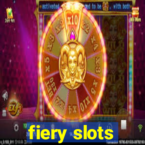 fiery slots