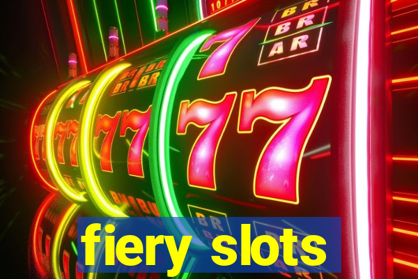 fiery slots