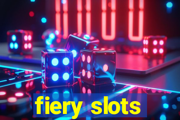 fiery slots