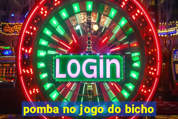 pomba no jogo do bicho