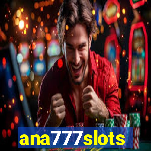 ana777slots