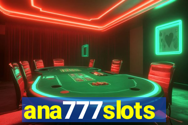 ana777slots