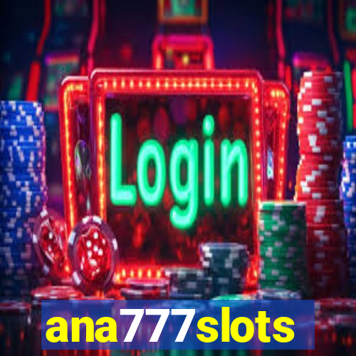 ana777slots