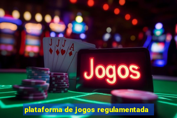 plataforma de jogos regulamentada