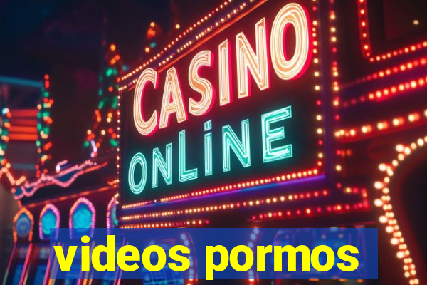 videos pormos