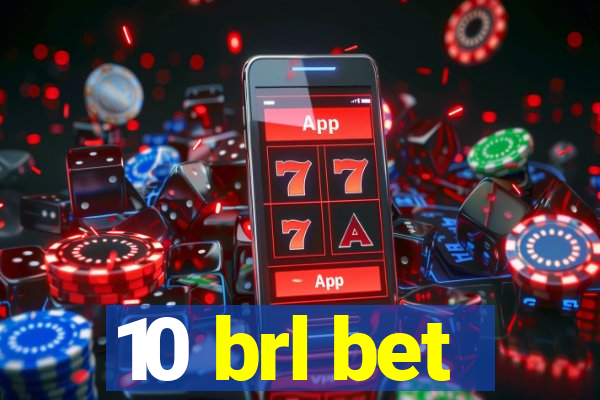 10 brl bet