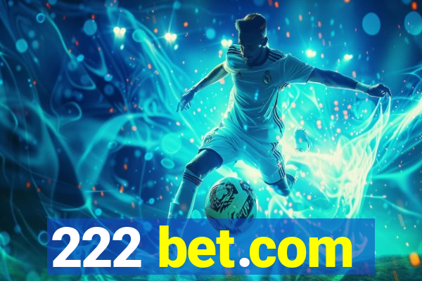 222 bet.com