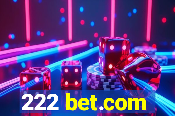 222 bet.com