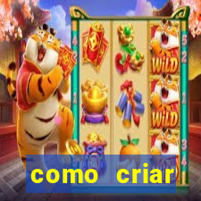 como criar plataforma de jogo do tigre