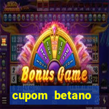 cupom betano rodadas gratis