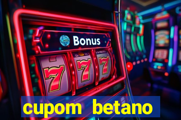 cupom betano rodadas gratis