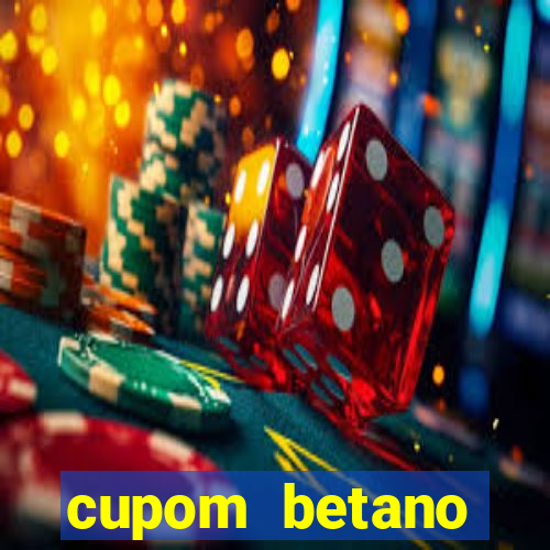 cupom betano rodadas gratis