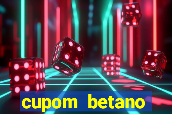 cupom betano rodadas gratis