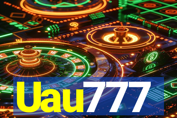 Uau777