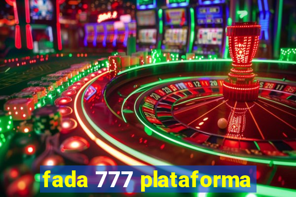 fada 777 plataforma