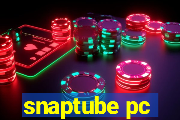 snaptube pc