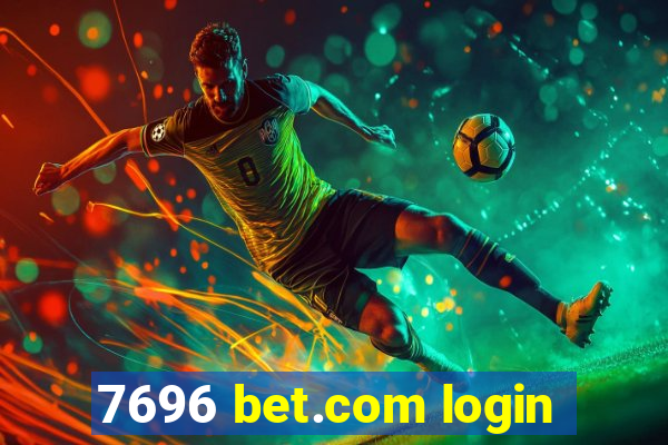 7696 bet.com login