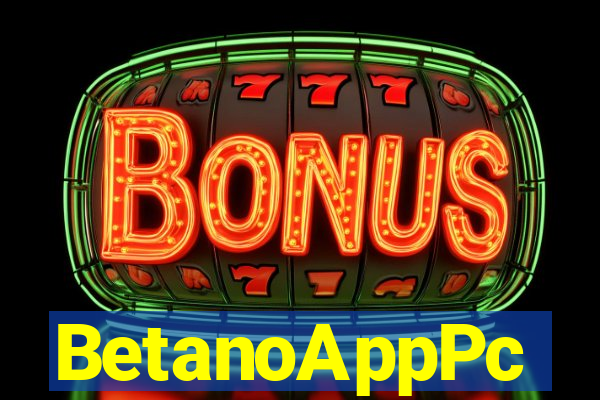 BetanoAppPc