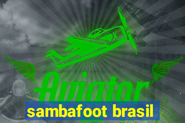 sambafoot brasil