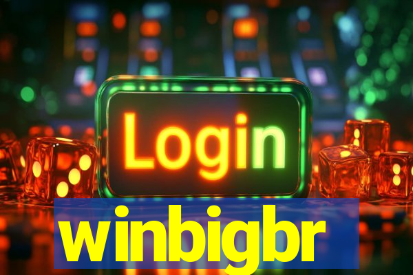 winbigbr