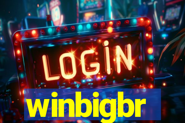 winbigbr