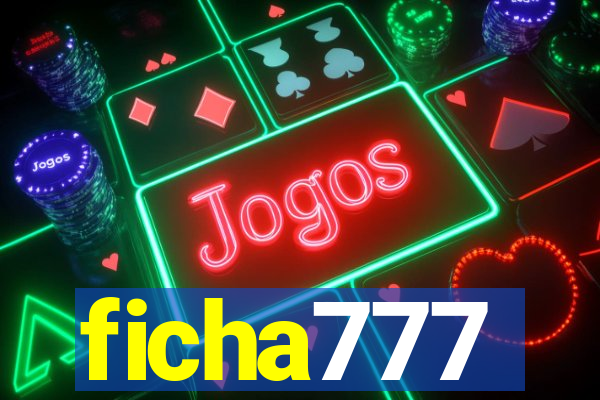 ficha777