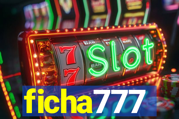 ficha777