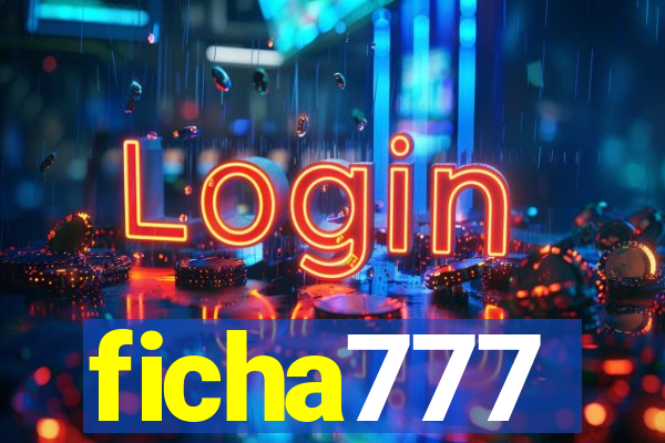 ficha777