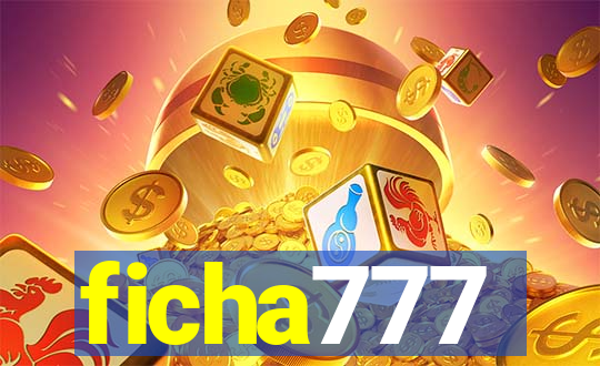 ficha777