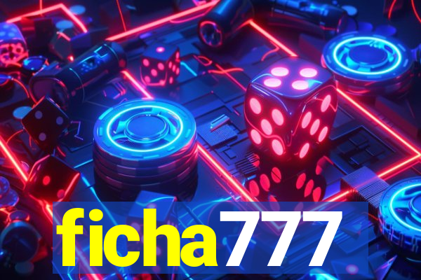 ficha777