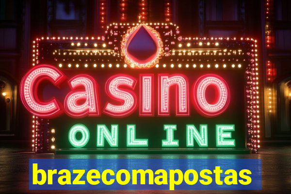 brazecomapostas