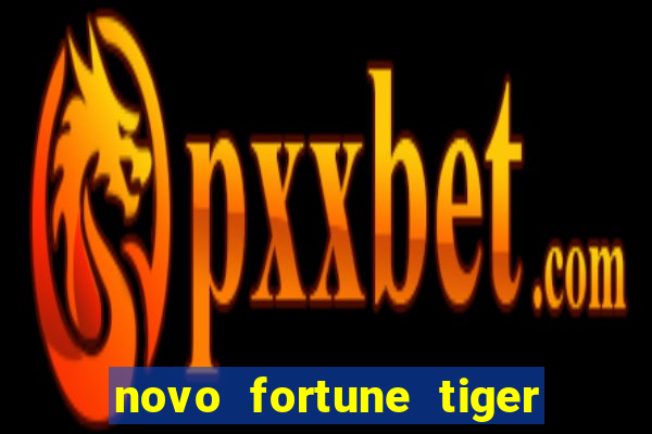 novo fortune tiger 2 demo