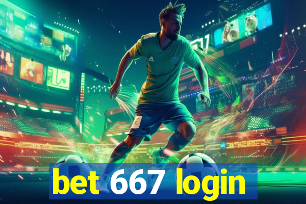 bet 667 login