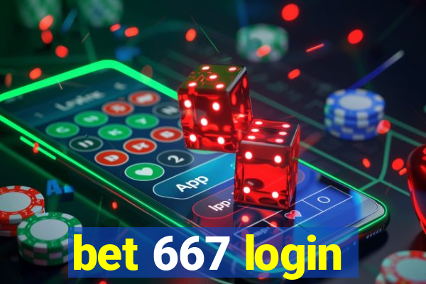 bet 667 login