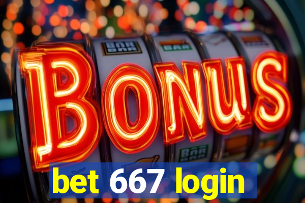 bet 667 login