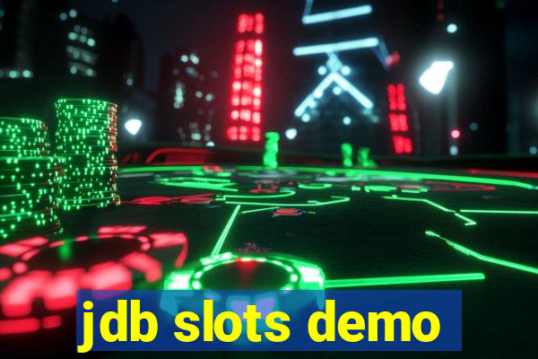 jdb slots demo