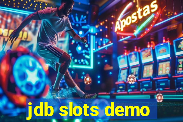 jdb slots demo