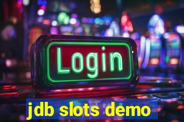 jdb slots demo