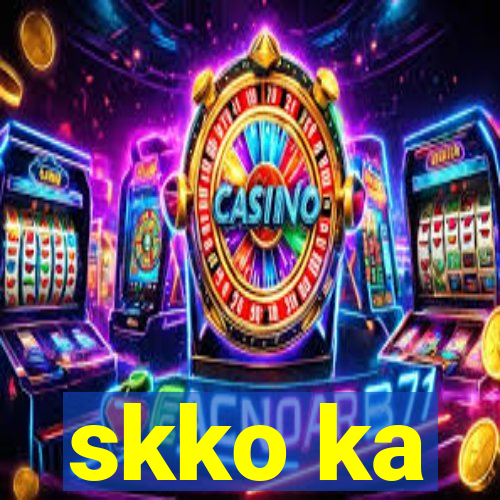 skko ka