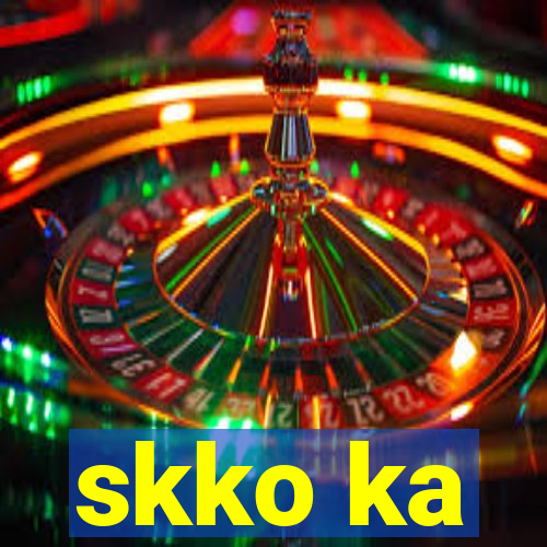 skko ka