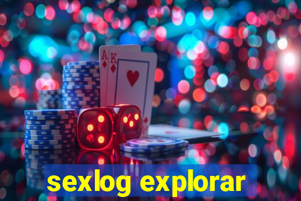 sexlog explorar