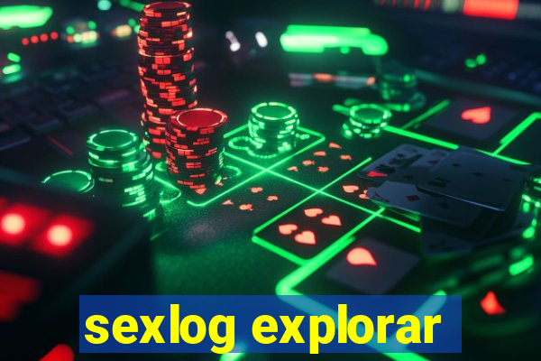 sexlog explorar