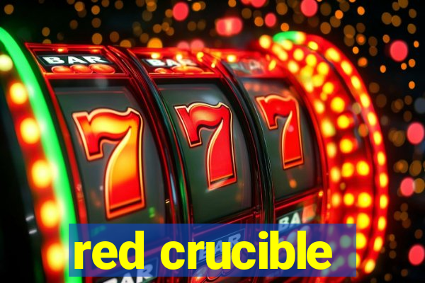 red crucible