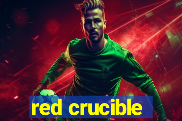 red crucible