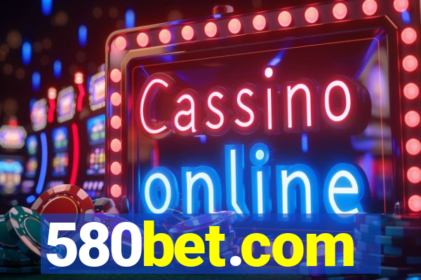 580bet.com